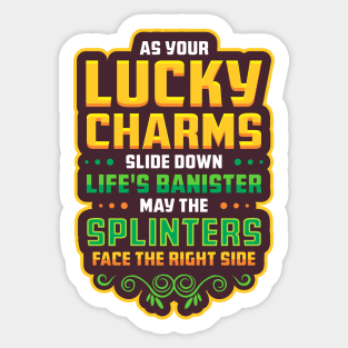 Luck of The Irish - Irish Prayer - Funny Sticker